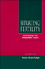 bokomslag Situating Fertility: Anthropology and Demographic Inquiry