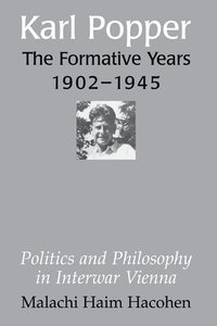 bokomslag Karl Popper - The Formative Years, 1902-1945