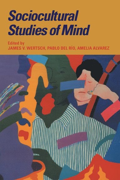 bokomslag Sociocultural Studies of Mind