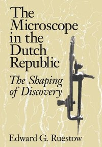 bokomslag The Microscope in the Dutch Republic