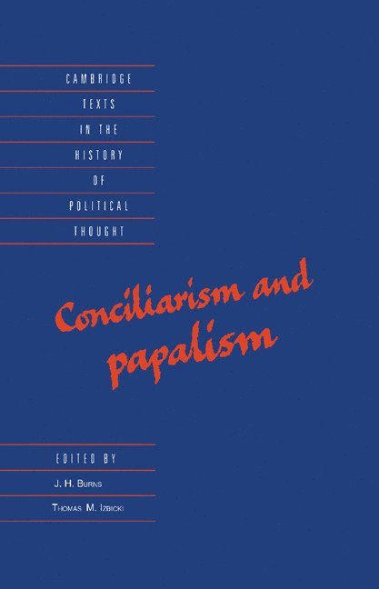 Conciliarism and Papalism 1
