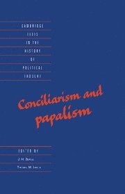 Conciliarism and Papalism 1