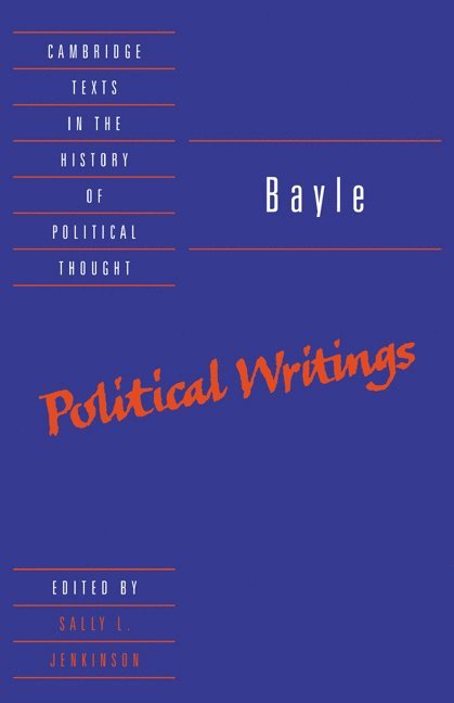 Bayle: Political Writings 1