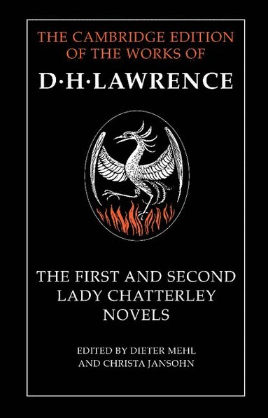 bokomslag The First and Second Lady Chatterley Novels