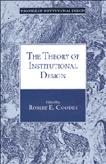 The Theory of Institutional Design 1