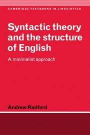 Syntactic Theory and the Structure of English 1