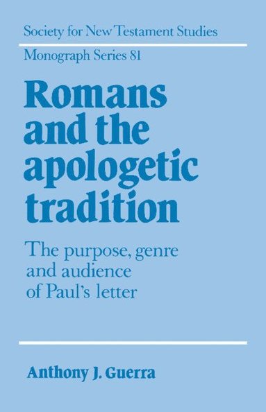 bokomslag Romans and the Apologetic Tradition