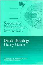 Daniel Hastings, Henry Garrett - Spacecraft-Environment Interactions, Inbunden