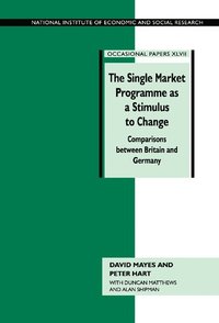 bokomslag The Single Market Programme as a Stimulus to Change