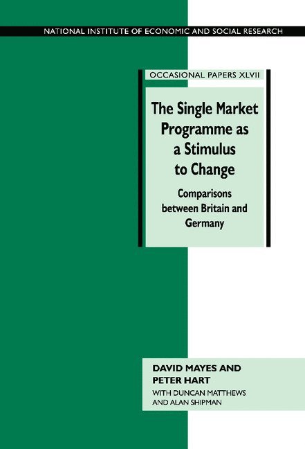 The Single Market Programme as a Stimulus to Change 1