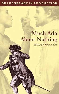 William Shakespeare, John F. Cox - Much Ado about Nothing, Inbunden