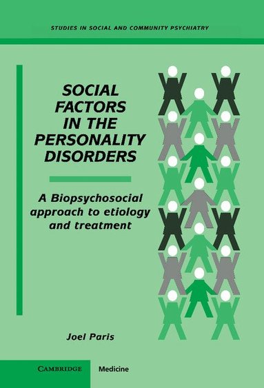 Joel Paris - Social Factors in the Personality Disorders, Inbunden