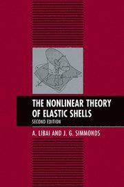 The Nonlinear Theory of Elastic Shells 1