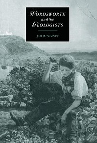 bokomslag Wordsworth and the Geologists