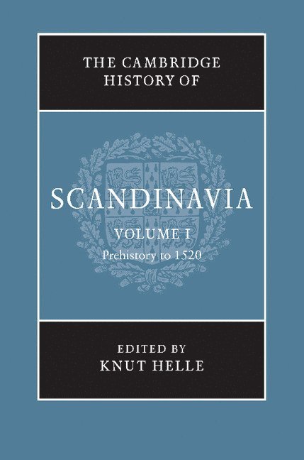 The Cambridge History of Scandinavia
