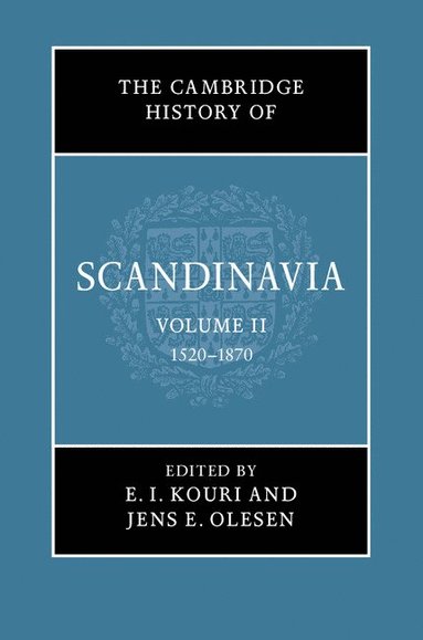 bokomslag The Cambridge History of Scandinavia