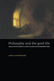 bokomslag Philosophy and the Good Life