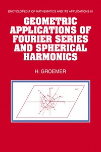 bokomslag Geometric Applications of Fourier Series and Spherical Harmonics