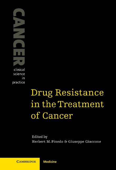 Drug Resistance in the Treatment of Cancer 1