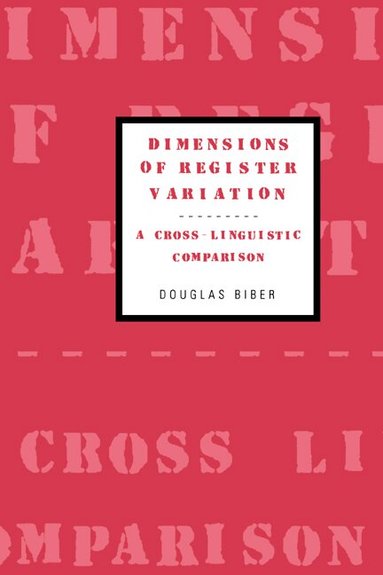 Douglas Biber - Dimensions of Register Variation, Inbunden