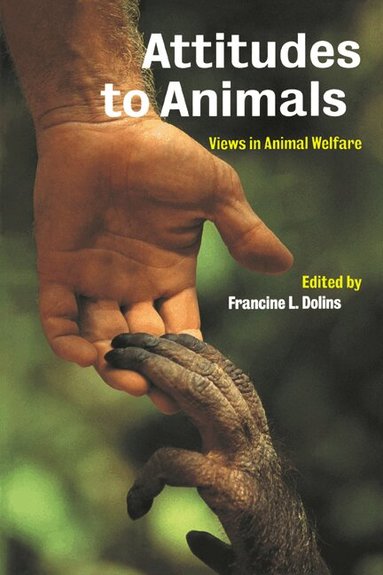 Francine L. Dolins - Attitudes to Animals, Inbunden