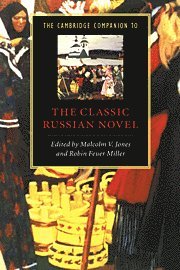 bokomslag The Cambridge Companion to the Classic Russian Novel