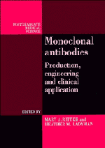 Mary A. Ritter, Heather M. Ladyman - Monoclonal Antibodies, Inbunden