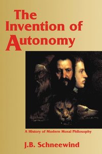 bokomslag The Invention of Autonomy