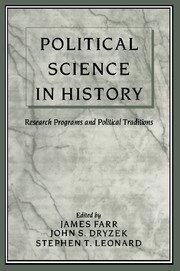 John S. Dryzek, James Farr, Stephen T. Leonard - Political Science in History, Inbunden
