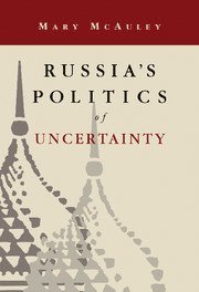 bokomslag Russia's Politics of Uncertainty