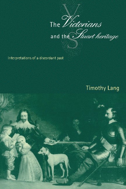 Victorians and the Stuart Heritage