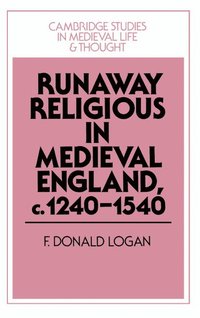 bokomslag Runaway Religious in Medieval England, c.1240-1540