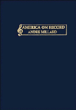 Andre Millard - America on Record, Inbunden