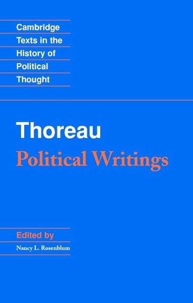 Henry David Thoreau, Nancy L. Rosenblum - Thoreau: Political Writings, Häftad