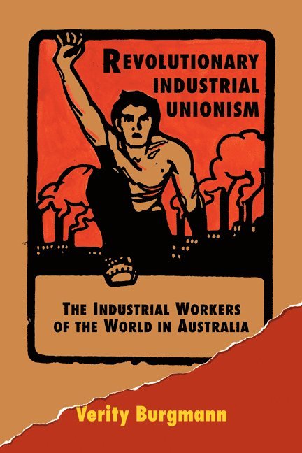 Revolutionary Industrial Unionism 1