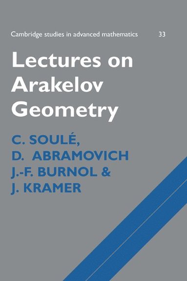 bokomslag Lectures on Arakelov Geometry