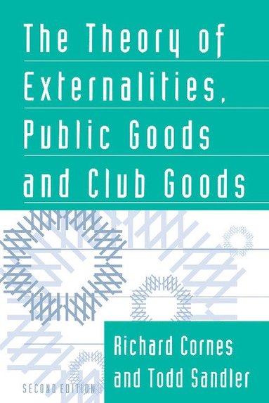 bokomslag The Theory of Externalities, Public Goods, and Club Goods