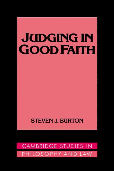 Judging in Good Faith 1