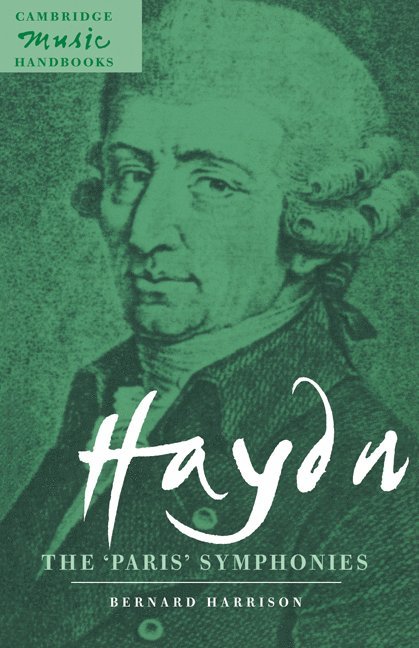 Haydn: The 'Paris' Symphonies 1