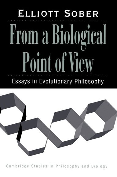 Elliott Sober, Michael Ruse - From a Biological Point of View, Häftad
