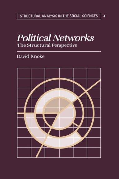 David Knoke, Mark Granovetter - Political Networks, Häftad