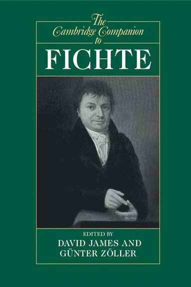 bokomslag The Cambridge Companion to Fichte