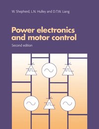bokomslag Power Electronics and Motor Control