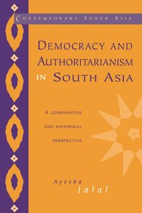 bokomslag Democracy and Authoritarianism in South Asia