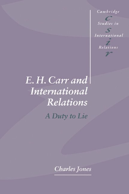 Charles (University of Cambridge) Jones, Charles Jones, Steve Smith, Thomas J. Biersteker - E. H. Carr and International Relations, Häftad