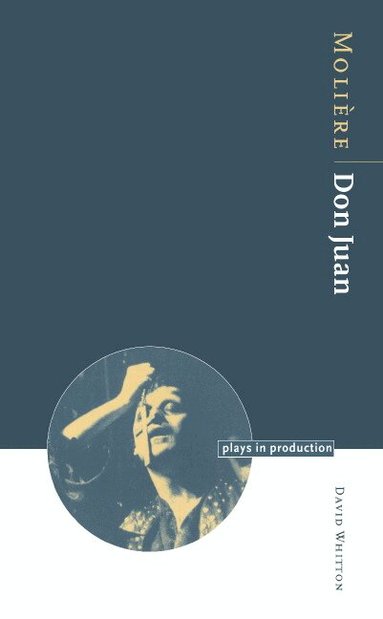 David Whitton, Michael Robinson - Molière: Don Juan, Häftad