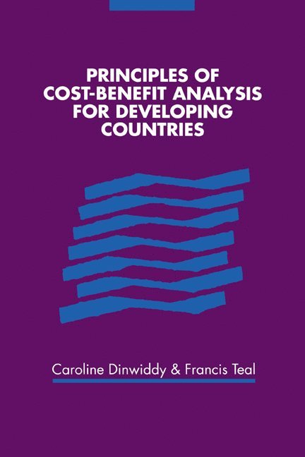 Principles of Cost-Benefit Analysis for Developing Countries 1