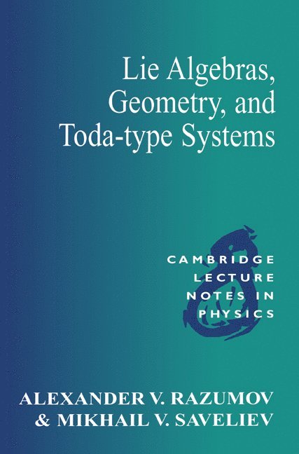 Lie Algebras, Geometry, and Toda-Type Systems 1