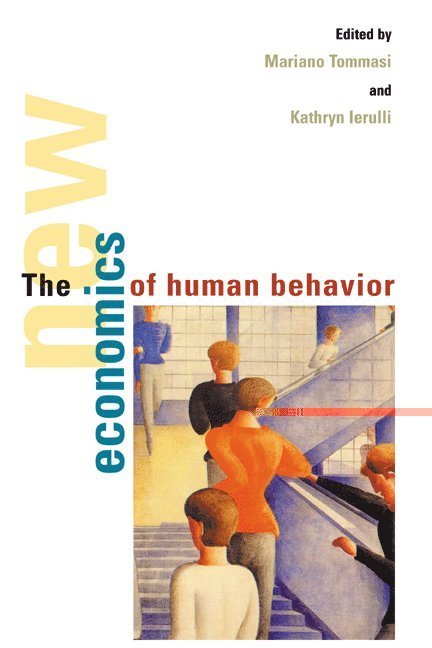 The New Economics of Human Behaviour 1