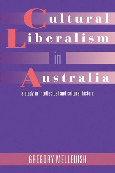 bokomslag Cultural Liberalism in Australia